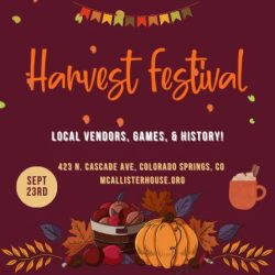 Harvest Festival at McAllister House Museum